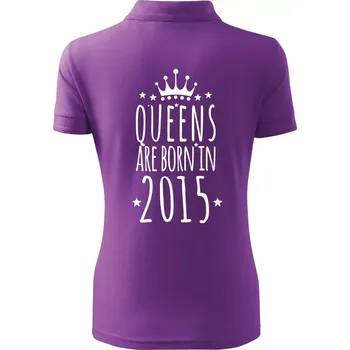 Queens are born in 2015 - Polokošile dámská Pique Polo - XS ( Fialová )