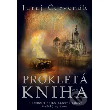 Kniha Prokletá kniha - Juraj Červenák Argo