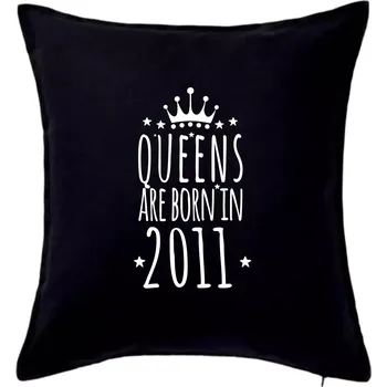 Polštář Queens are born in 2011 - Polštář 50x50 - 50x50 - Pouze potah ( Černá )