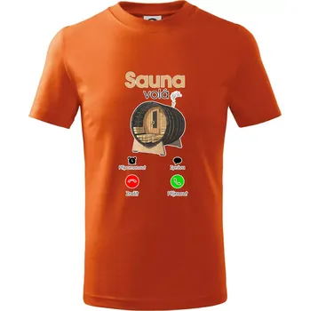 Chlapecké tričko Sauna volá - Tričko dětské bavlněné - 158 cm/12 let ( Oranžová )