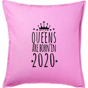 Polštář Queens are born in 2020 - Polštář 50x50 - 50x50 - Pouze potah ( Růžová )