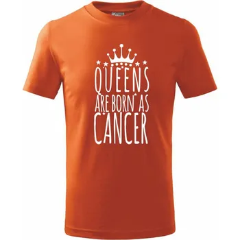 Chlapecké tričko Queens are born as Cancer - Rak - Tričko dětské bavlněné - 158 cm/12 let ( Oranžová )