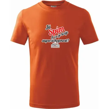 Chlapecké tričko Já spím - tvoje superschopnost? šikmý nápis - Tričko dětské bavlněné - 134 cm/8 let ( Oranžová )