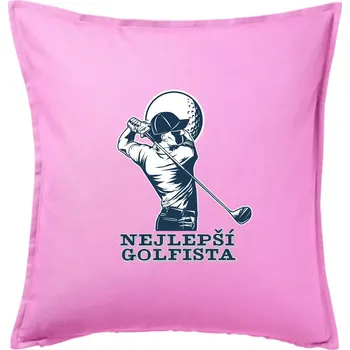 Polštář Nejlepší golfista - Polštář 50x50 - 50x50 - Pouze potah ( Růžová )