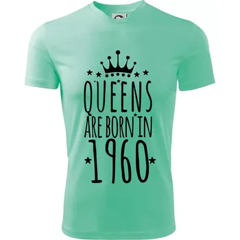 Queens are born in 1960 - Dětské triko sportovní (dresovina) - 158 cm/12 let ( Mátová )