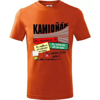 Chlapecké oblečení Výhody řidiče kamionu - Tričko dětské bavlněné - 98 cm / 2 roky ( Oranžová )