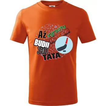 Chlapecké oblečení Až vyrostu budu jako táta - Hokejová hokejka - Tričko dětské bavlněné - 98 cm / 2 roky ( Oranžová )
