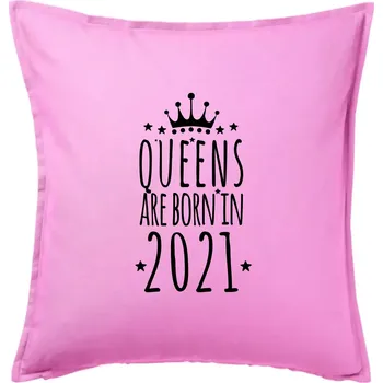 Polštář Queens are born in 2021 - Polštář 50x50 - 50x50 - Pouze potah ( Růžová )
