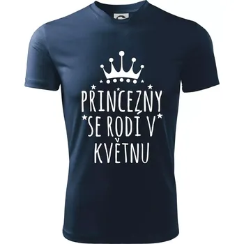 Princezny se rodí v květnu - Dětské triko sportovní (dresovina) - 146 cm/10 let ( Námořní modrá (velmi tmavá - téměř černá) )