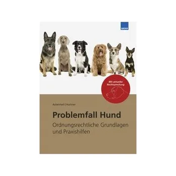 Problemfall Hund - Huttner, Georg [DE] (2025, Brožovaná, WEKA MEDIA GmbH & Co. KG)