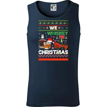 We Whiskey you a Merry Christmas - Tílko pánské Core - XL ( Námořní modrá (velmi tmavá - téměř černá) )