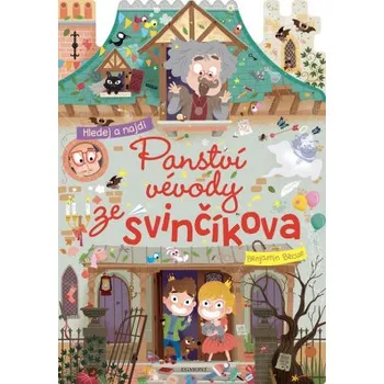 Panství vévody ze Svinčíkova - Kolektiv
