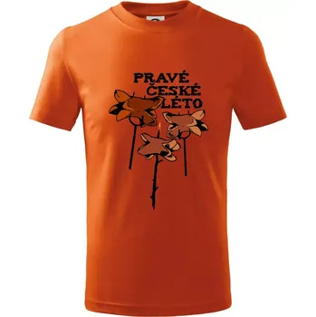 Pravé české léto - Tričko dětské bavlněné - 98 cm / 2 roky ( Oranžová )