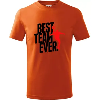 Chlapecké tričko Best team ever - Tričko dětské bavlněné - 104-110cm / 3-4 roky ( Oranžová )