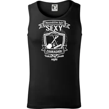 Nesnáším být sexy zahradník - Tílko pánské Core - XL ( Černá )
