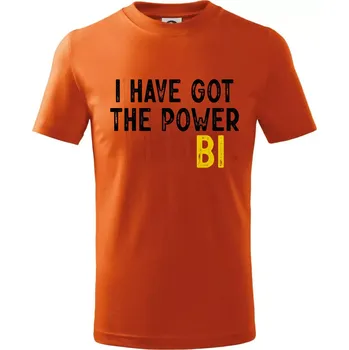 Chlapecké tričko I have got the power bi - Tričko dětské bavlněné - 98 cm / 2 roky ( Oranžová )