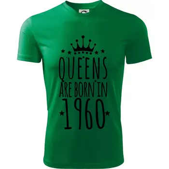 Chlapecké tričko Queens are born in 1960 - Dětské triko sportovní (dresovina) - 122 cm/6 let ( Středně zelená )