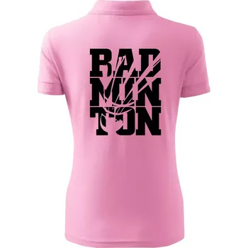 Badminton nápis - Polokošile dámská Pique Polo - M ( Růžová )