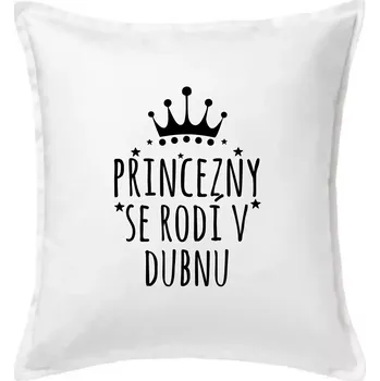 Polštář Princezny se rodí v dubnu - Polštář 50x50 - 50x50 - Pouze potah ( Bílá )