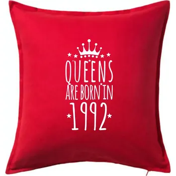 Polštář Queens are born in 1992 - Polštář 50x50 - 50x50 - Pouze potah ( Červená )