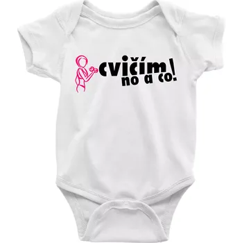 Kojenecké oblečení Cvičím no a co! - Body kojenecké s krátkým rukávem - Krátký r. do 3 měs ( Bílá )