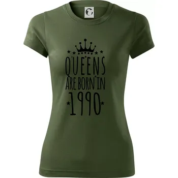 Dámské tričko Queens are born in 1990 - Dámské Fantasy sportovní (dresovina) - L ( Khaki )