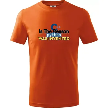 Chlapecké tričko C++ Is The Reason Python Was Invented - Tričko dětské bavlněné - 122 cm/6 let ( Oranžová )