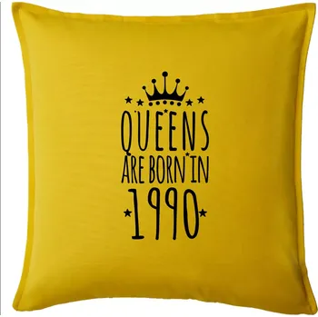 Polštář Queens are born in 1990 - Polštář 50x50 - 50x50 - Pouze potah ( Žlutá )