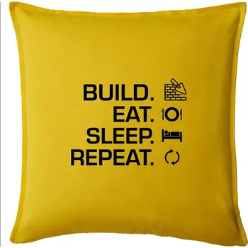 Polštář Build eat sleep repeat - cihly - Polštář 50x50 - 50x50 - Pouze potah ( Žlutá )