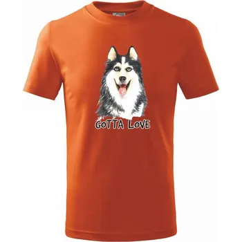 Husky - gotta love - Tričko dětské bavlněné - 158 cm/12 let ( Oranžová )