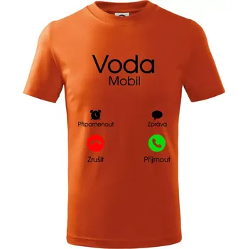 Voda volá - Tričko dětské bavlněné - 104-110cm / 3-4 roky ( Oranžová )