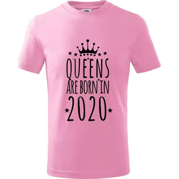 Chlapecké tričko Queens are born in 2020 - Tričko dětské bavlněné - 158 cm/12 let ( Růžová )