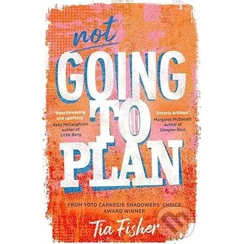 Beletrie pro dospělé Not Going To Plan - Tia Fisher Hot Key