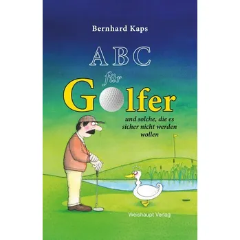 ABC für Golfer - Kaps, Bernhard
