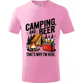 Černý nápis nápis Camping and beer - Tričko dětské bavlněné - 98 cm / 2 roky ( Růžová )