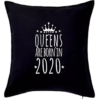 Polštář Queens are born in 2020 - Polštář 50x50 - 50x50 - Pouze potah ( Černá )