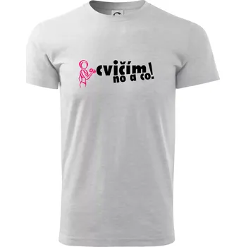 Cvičím no a co! - Triko extra velké (5-8XL) - 6XL ( Světlešedý Melír )
