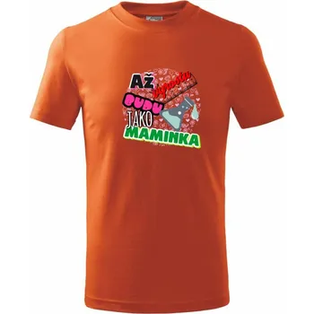 Až vyrostu budu jako maminka - chemik - Tričko dětské bavlněné - 98 cm / 2 roky ( Oranžová )