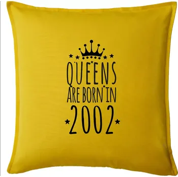 Polštář Queens are born in 2002 - Polštář 50x50 - 50x50 - Pouze potah ( Žlutá )