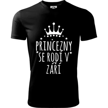 Princezny se rodí v září - Dětské triko sportovní (dresovina) - 146 cm/10 let ( Černá )
