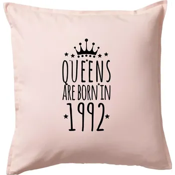 Polštář Queens are born in 1992 - Polštář 50x50 - 50x50 - Pouze potah ( Světle růžová )