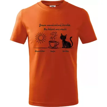 Chlapecké oblečení Jsem nenáročný člověk. Ke štěstí mi stačí sluníčko kafe kočka - Tričko dětské bavlněné - 134 cm/8 let ( Oranžová )