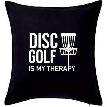 Polštář Disc golf is my therapy - Polštář 50x50 - 50x50 - Pouze potah ( Černá )