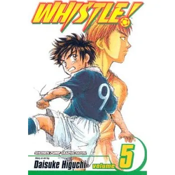 Whistle!, Vol. 5 – Daisuke Higuchi (EN)