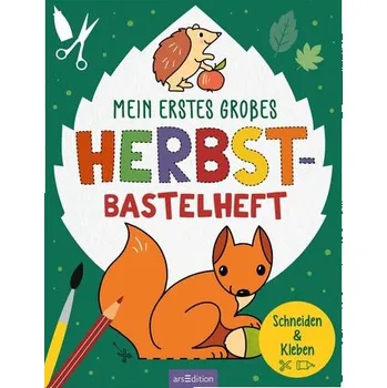 První čtění Mein erstes großes Herbst-Bastelheft - Corina Beurenmeister