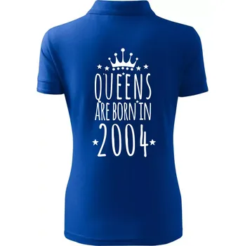 Queens are born in 2004 - Polokošile dámská Pique Polo - XS ( Královská modrá )