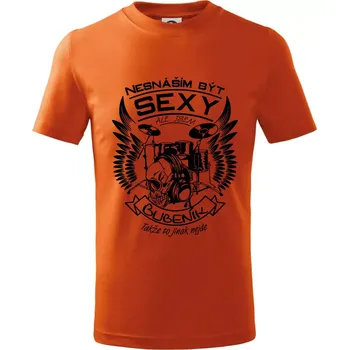 Chlapecké tričko Nesnáším být sexy - bubeník - Tričko dětské bavlněné - 98 cm / 2 roky ( Oranžová )
