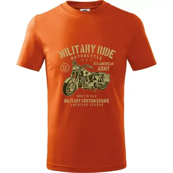 Military Ride - Tričko dětské bavlněné - 98 cm / 2 roky ( Oranžová )