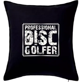 Polštář Professional disc golfer - Polštář 50x50 - 50x50 - Pouze potah ( Černá )