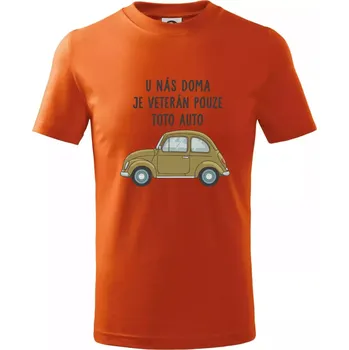 U nás doma je veterán pouze toto auto zelené - Tričko dětské bavlněné - 104-110cm / 3-4 roky ( Oranžová )